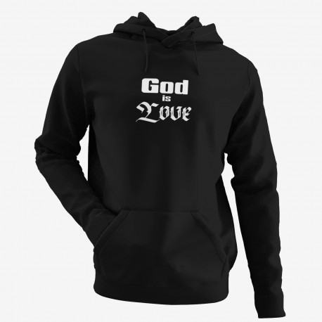 Hanorac mesaj crestin God is love